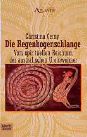 Couverture du produit · Die Regenbogenschlange (Esoterik /Atlantis. Bastei Lübbe Taschenbücher)