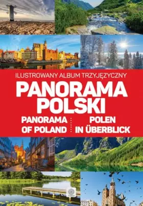 Couverture du produit · Panorama Polski. Ilustrowany album trzyjezyczny polsko-angielsko-niemiecki