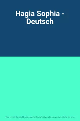 Couverture du produit · Hagia Sophia - Deutsch