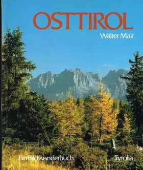 Couverture du produit · Osttirol - Ein Bildwanderbuch.
