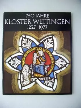 Couverture du produit · 750 Jahre Kloster Wettingen 1227-1977