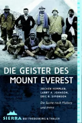 Couverture du produit · Die Geister des Mount Everest: Die Suche nach Mallory und Irvine (Sierra bei Frederking & Thaler)