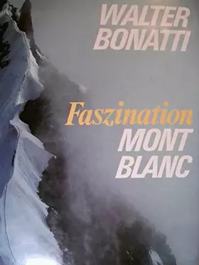 Couverture du produit · Faszination Mont Blanc