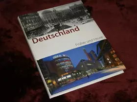 Couverture du produit · Deutschland - früher und heute