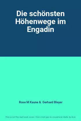 Couverture du produit · Die schönsten Höhenwege im Engadin