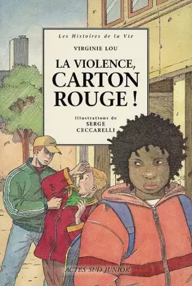 Couverture du produit · La Violence, carton rouge!