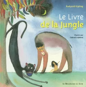 Couverture du produit · Le Livre de la jungle illustré par G. Lefebvre