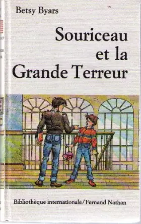 Couverture du produit · Souriceau et la grande terreur