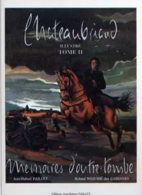 Couverture du produit · Mémoires d'Outre-Tombe tome 2