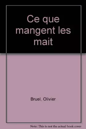 Couverture du produit · Ce que mangent les mait