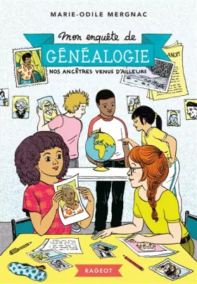 Couverture du produit · Mon enquête de généalogie - Nos ancêtres venus d'ailleurs