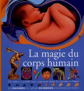 Couverture du produit · La magie du corps humain