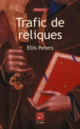 Couverture du produit · Trafic de reliques (grands caractères)