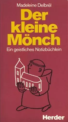 Couverture du produit · Der kleine Mönch: Ein geistliches Notizbüchlein