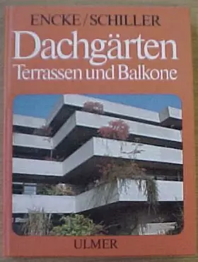 Couverture du produit · Dachgärten, Terrassen und Balkone.