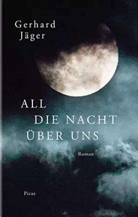 Couverture du produit · All die Nacht über uns: Roman