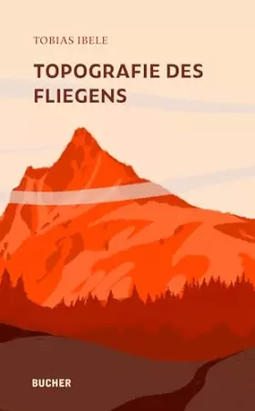 Couverture du produit · Topografie des Fliegens