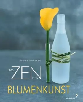 Couverture du produit · Das Zen der Blumenkunst