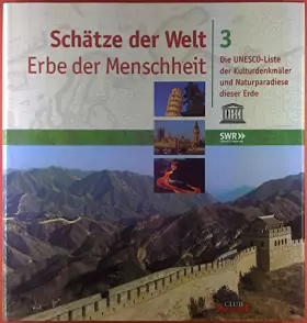 Couverture du produit · Schätze der Welt. Erbe der Menschheit. Die UNESCO-Liste der Kulturdenkmäler und Naturparadiese. Band 3. Altstadt von Marrakesch