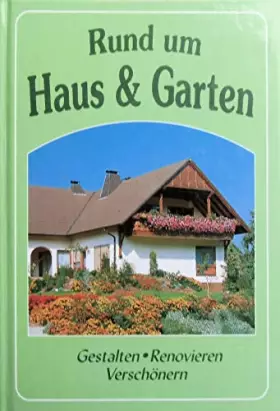 Couverture du produit · Rund um Haus & (und) Garten
