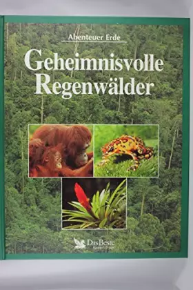 Couverture du produit · Geheimnisvolle Regenwälder (Abenteuer Erde)
