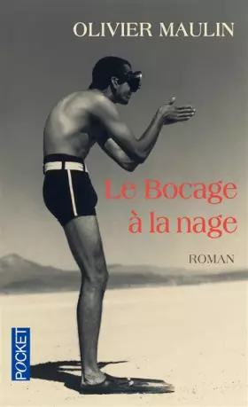 Couverture du produit · Le Bocage à la nage
