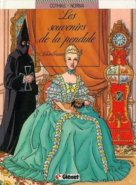 Couverture du produit · Les souvenirs de la pendule t1 schnbrunn