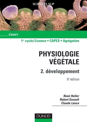 Couverture du produit · Physiologie végétale - Tome 2 - 6ème édition - Développement