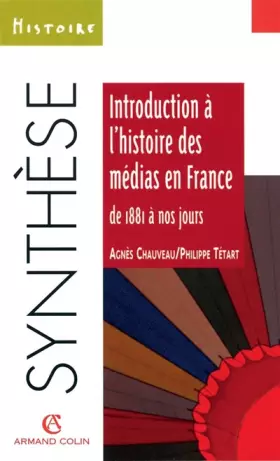 Couverture du produit · Introduction à l'histoire des médias en France : De 1881 à nos jours