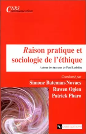 Couverture du produit · Raison pratique et sociologie de l'éthique : Autour des travaux de Paul Ladrière