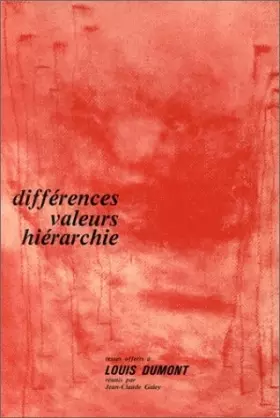 Couverture du produit · Différences, valeurs, hiérarchie. Textes offerts à Louis Dumont