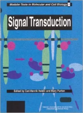 Couverture du produit · Signal Transduction (Modular Texts in Molecular and Cell Biology, 1)