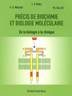 Couverture du produit · Précis de biochimie et de biologie moléculaire : De la biologie à la clinique