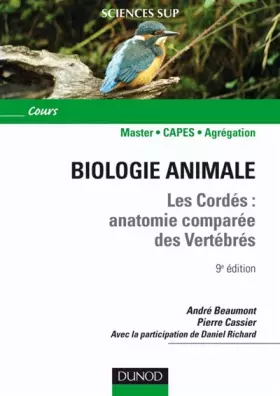 Couverture du produit · Biologie animale - Les Cordés - 9ème édition - Anatomie comparée des vertébrés
