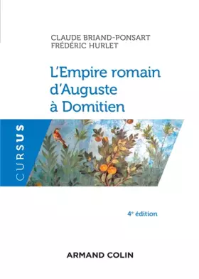 Couverture du produit · L'Empire romain d'Auguste à Domitien - 4e éd.