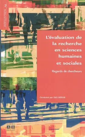 Couverture du produit · L'évaluation de la recherche en sciences humaines et sociales : Regards de chercheurs