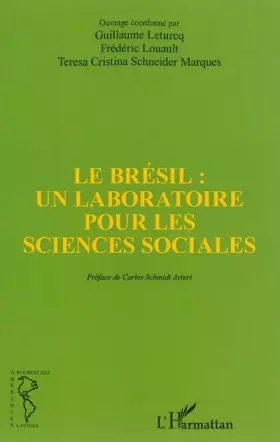 Couverture du produit · Le Brésil : Un laboratoire pour les sciences sociales