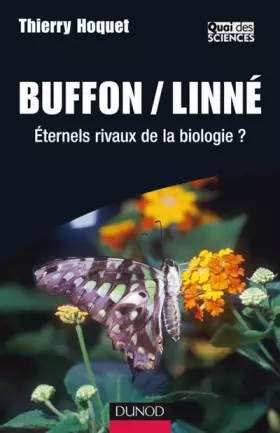 Couverture du produit · Buffon/Linné - Éternels rivaux de la biologie ?: Éternels rivaux de la biologie ?