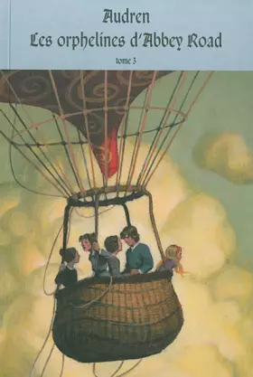 Couverture du produit · Les orphelines d'Abbey Road, Tome 3 : Les lumières du passé