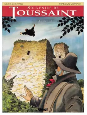 Couverture du produit · Souvenirs de Toussaint, tome 3 : Le Loriot