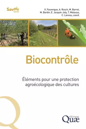 Couverture du produit · Biocontrôle: Eléments pour une protection agroécologique des cultures