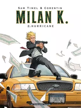 Couverture du produit · Milan K. T02: Hurricane