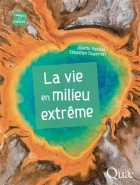 Couverture du produit · La vie en milieu extrême