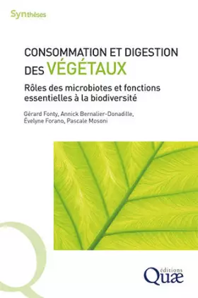 Couverture du produit · Consommation et digestion des végétaux: Rôles des microbiotes et fonctions essentielles à la biodiversité