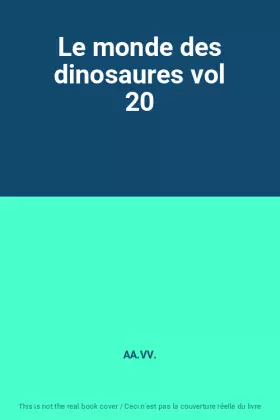 Couverture du produit · Le monde des dinosaures vol 20