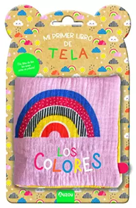 Couverture du produit · Mi primer libro de tela. Los colores