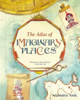 Couverture du produit · The Atlas of Imaginary Places