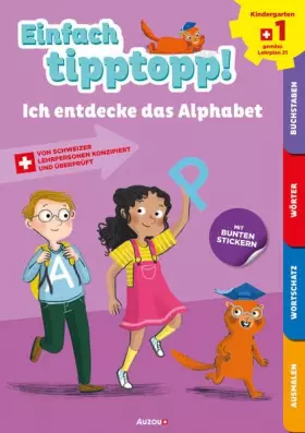 Couverture du produit · Einfach tipptopp! Deutsch - Kindergarten 1- Ich entdecke das Alphabet: Fõrderhefte
