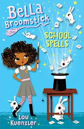 Couverture du produit · Bella Broomstick School Spells