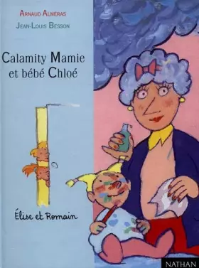 Couverture du produit · Calamity Mamie et bébé Chloé